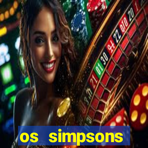 os simpsons assistir online